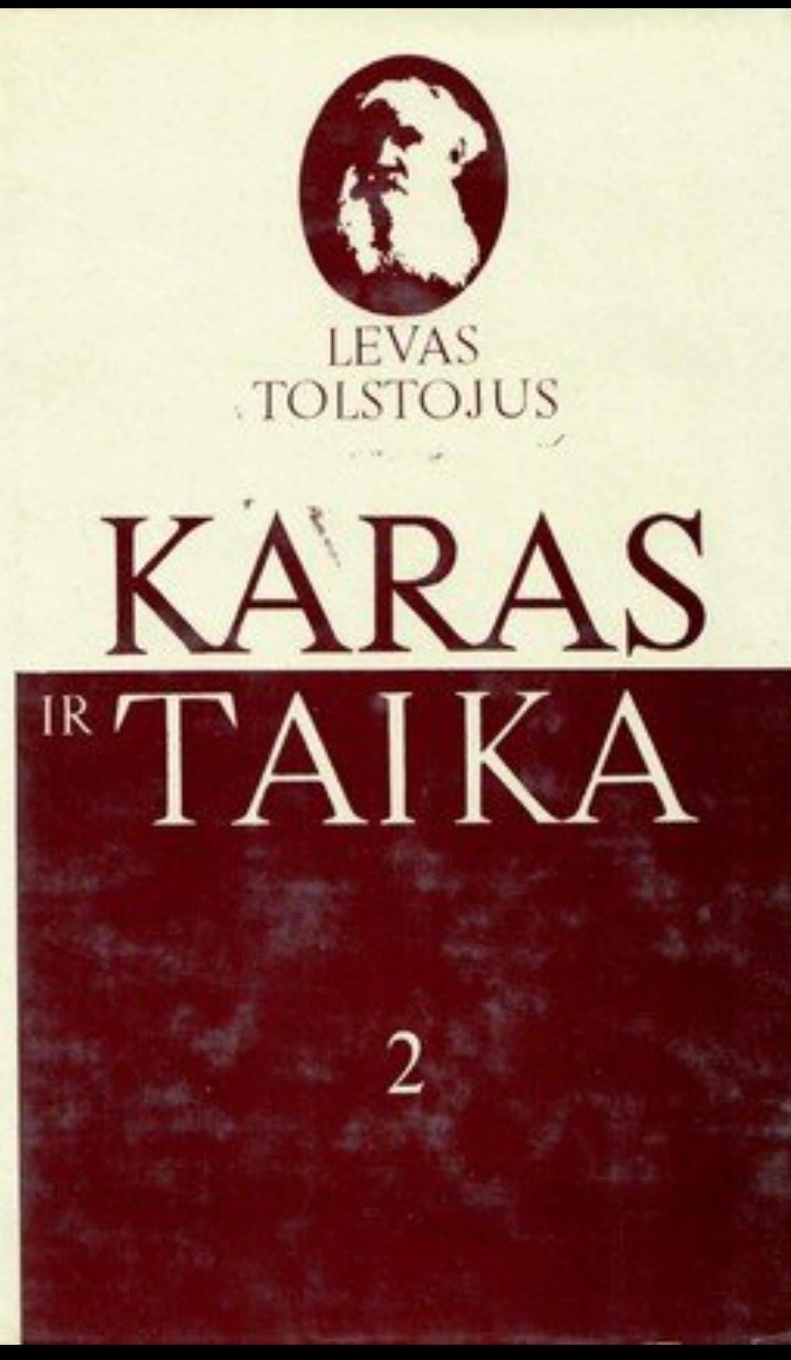 L. Tolstojus „Karas ir taika“ (visi 4 tomai)