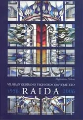 Vilniaus Gedimino technikos universiteto raida 1956-2006