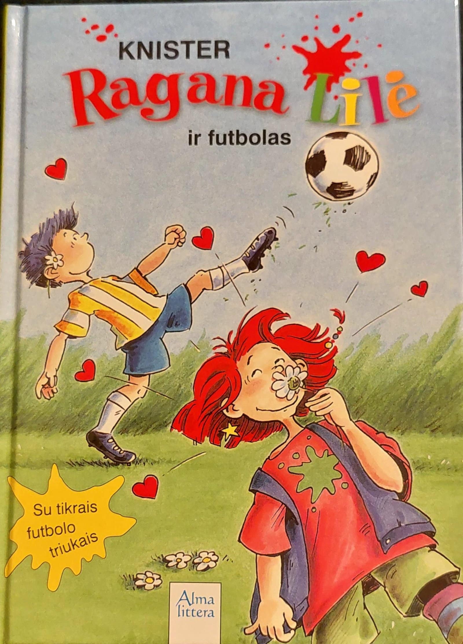 Ragana Lilė ir futbolas