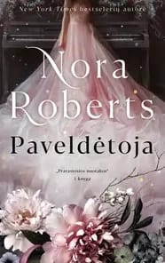 Paveldėtoja. Prarastosios nuotakos. 1 knyga (yra nedidelių dėmelių)