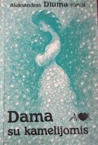 A. Diuma sūnus „Dama su kamelijomis“