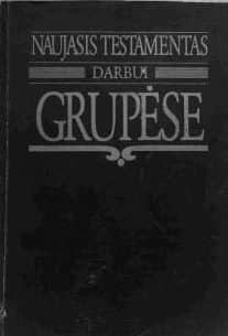 Naujasis testamentas darbui grupėse