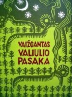 Vaižgantas „Valiulio pasaka“