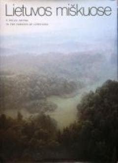 Gediminas Isokas „Lietuvos miškuose“