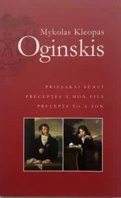 Mykolas Kleopas Oginskis — Priesakai sūnui