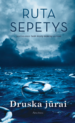 Ruta Sepetys „Druska jūrai"