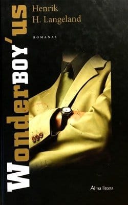 H. Langeland Henrik „Wonderboy'us“ (pageltęs viršus)