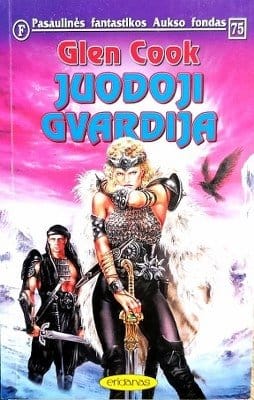 Glen Cook „Juodoji gvardija “ (PFAF 75)