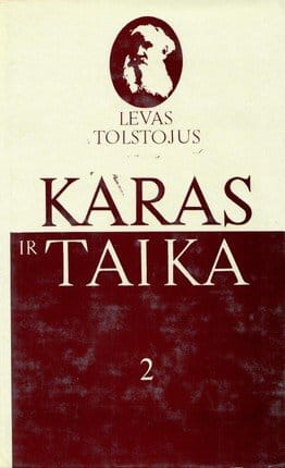L. Tolstojus „Karas ir taika“ (2,3,4 tomai)