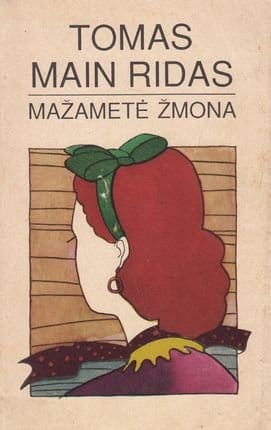Tomas Main Ridas „Mažametė žmona