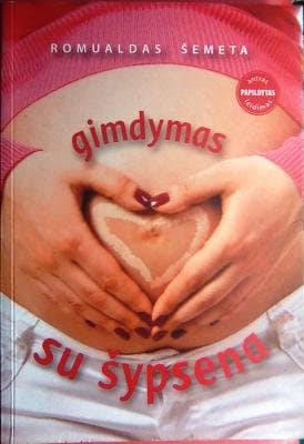 Romualdas Šemeta „Gimdymas su šypsena“