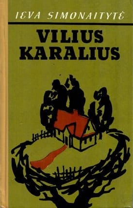 Ieva Simonaitytė „Vilius Karalius“