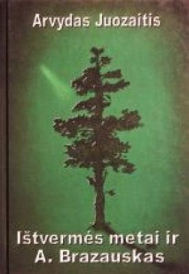 Ištvermės metai ir A. Brazauskas