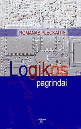Logikos pagrindai (yra nedidelė dėmėlė nuo dulkių)