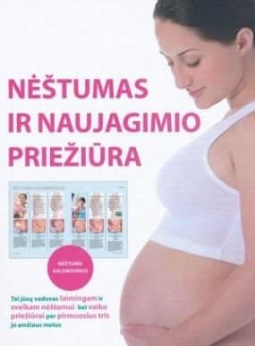 Nėštumas ir naujagimio priežiūra