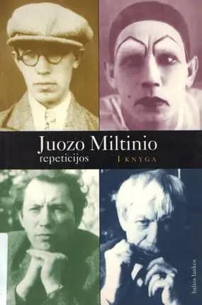 Juozo Miltinio repeticijos