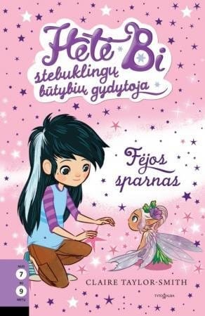 Hetė Bi - stebuklingų būtybių gydytoja