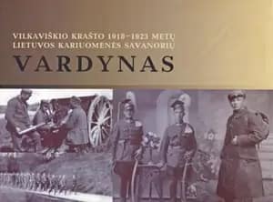 Vilkaviškio krašto 1918-1923 metų Lietuvos kariuomenės savanorių vardynas