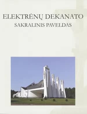 Elektrėnų dekanato sakralinis paveldas