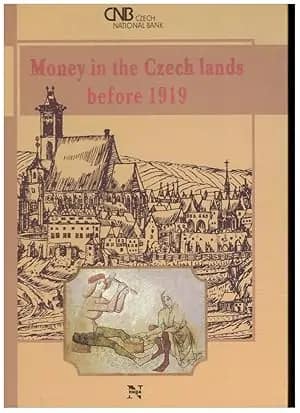 Money in the Czech Lands before 1919
