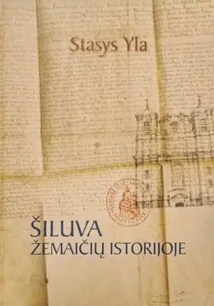Šiluva Žemaičių istorijoje
