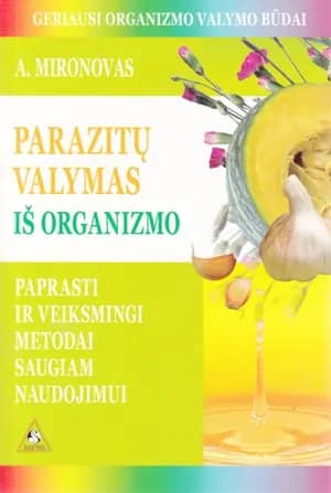 Parazitų valymas iš organizmo