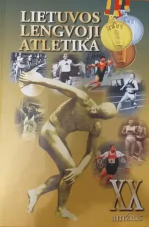Lietuvos lengvoji atletika: XX amžius