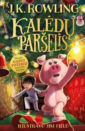 J. K. Rowling „Kalėdų paršelis“