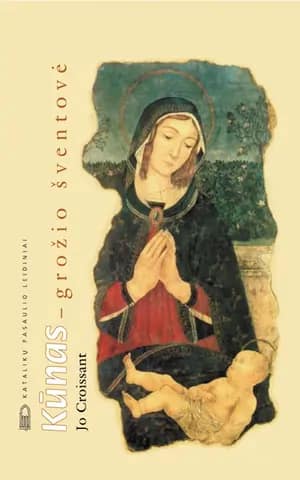 Kūnas – grožio šventovė