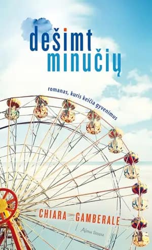 Dešimt minučių. Romanas, kuris keičia gyvenimus