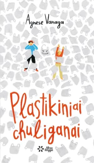 Plastikiniai chuliganai