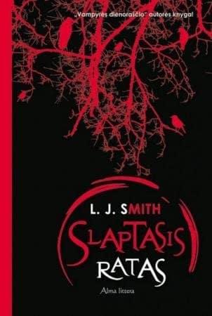 L. J. Smith „Slaptasis ratas“