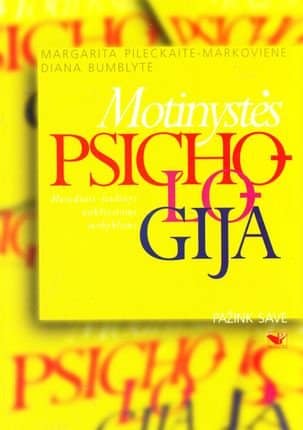 Motinystės psichologija. Metodinis leidinys aukštosioms mokykloms