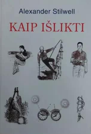 Kaip išlikti