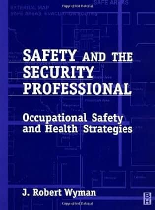 Safety and the Security Professional