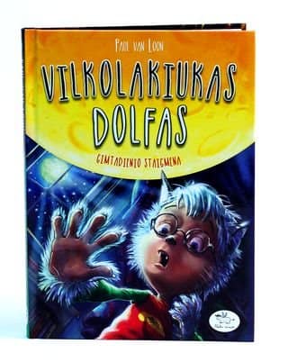 Vilkolakiukas Dolfas. Gimtadienio staigmena