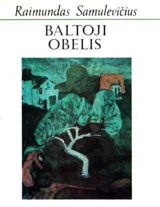 Raimundas Samulevičius „Baltoji obelis“