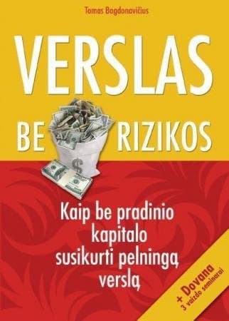Tomas Bagdonavičius „Verslas be rizikos?“