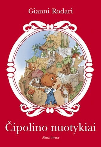 Gianni Rodari „Čipolino nuotykiai“ (Su nedideliu defektu)