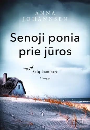 Senoji ponia prie jūros. Salų komisarė. 3 knyga