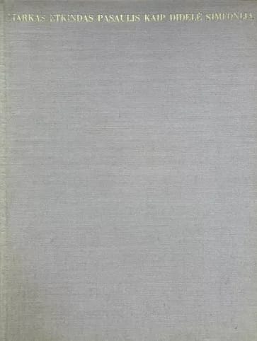 Pasaulis kaip didelė simfonija