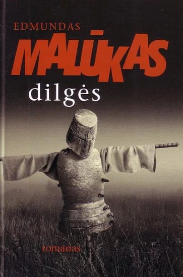 Edmundas Malūkas „Dilgės“