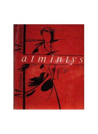 M. Martinaitis „Atmintys: Lyrika“