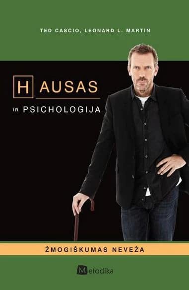 Hausas ir psichologija: žmogiškumas neveža