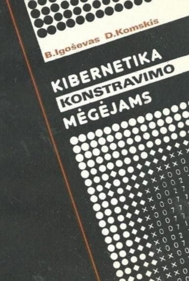 Kibernetika konstravimo mėgėjams