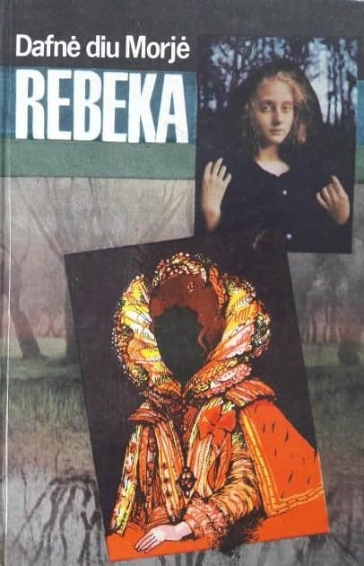 Daphne du Maurier „Rebeka“