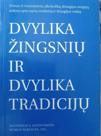 Dvylika žingsnių ir dvylika tradicijų