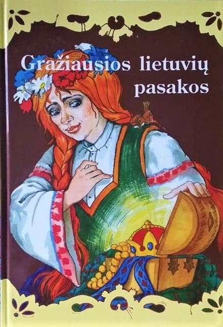 Gražiausios lietuvių pasakos