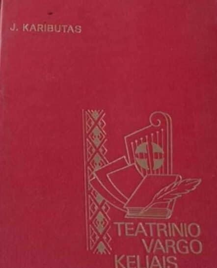 Teatrinio vargo keliais