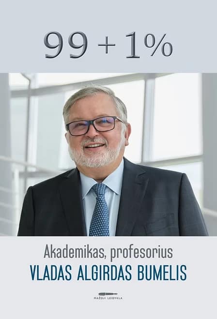 99+1%: knygelė apie tikrąjį džiaugsmą